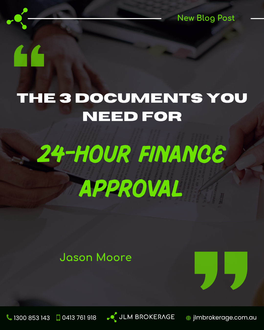 The 3 Documents You Need for a 24-Hour Finance Approval (Fast, Easy, Hassle-Free)