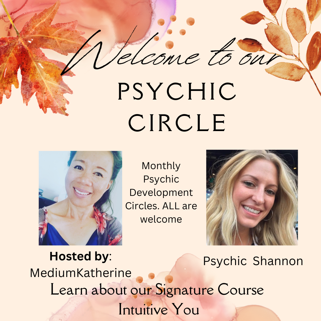 Flyer for a psychic development circle, featuring autumn leaves, two photos of women, and text inviting people to join monthly circles led by MediumKatherine and Psychic Shannon.