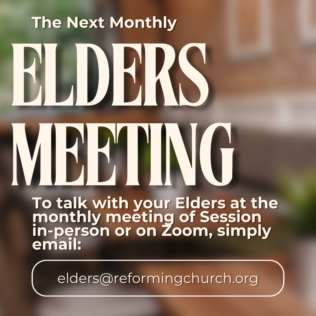 Monthly Elders Meeting