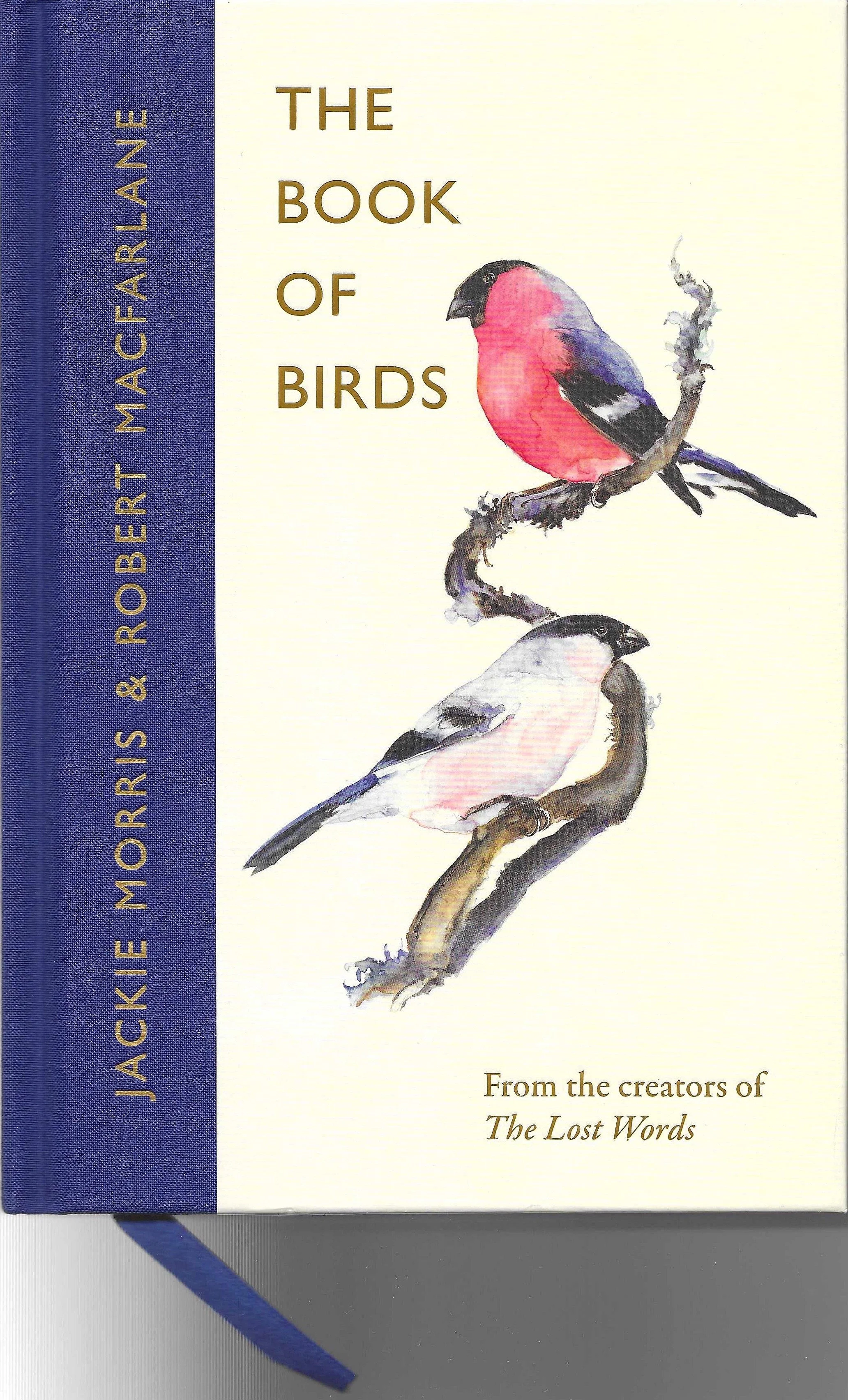 THE BOOK OF BIRDS by Jackie Morris &amp; Robert MacFarlane - First Edition 2026