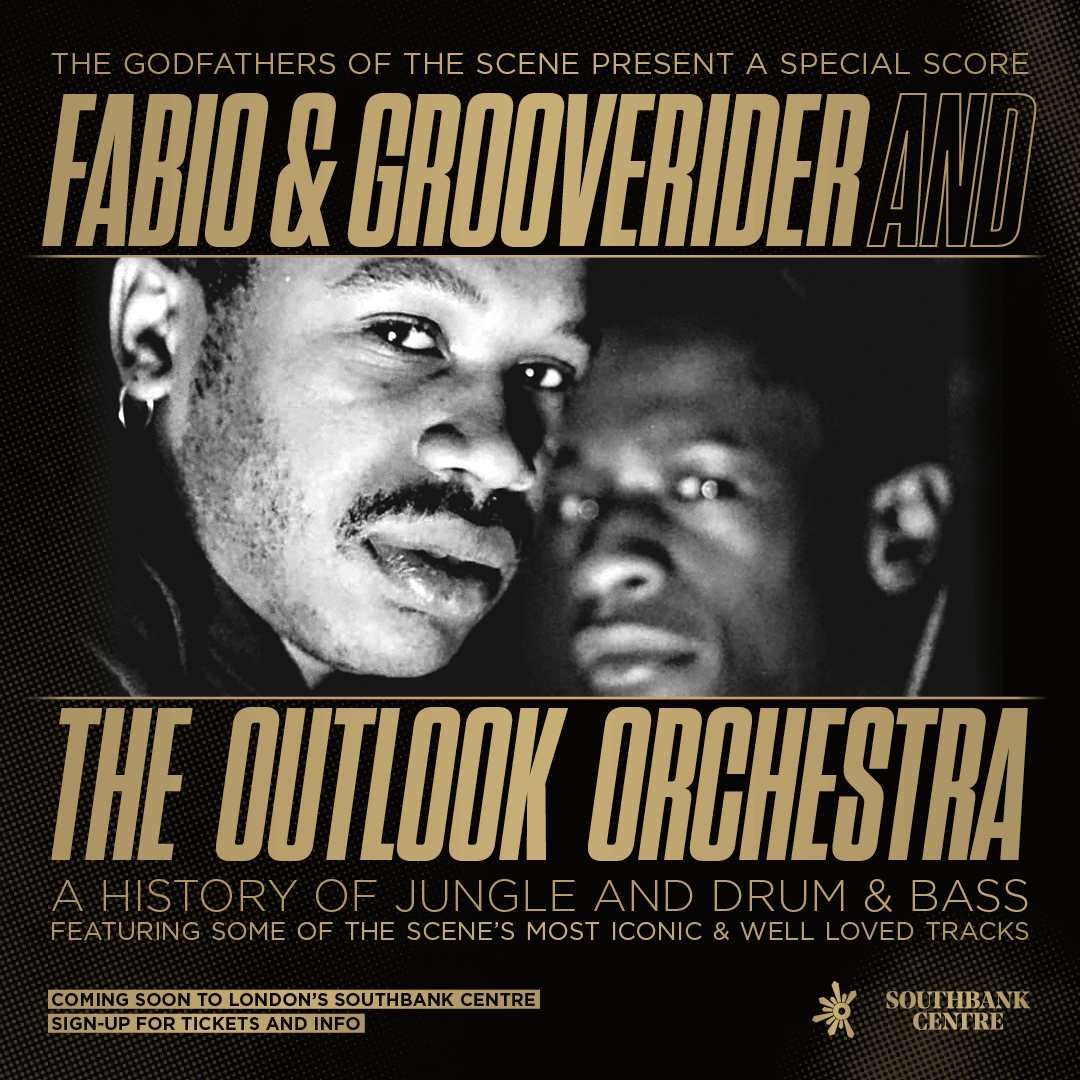 Fabio &amp; Grooverider and The Outlook Orchestra