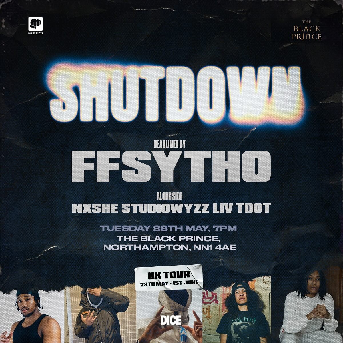 SHUTDOWN TOUR⚡️

Introducing our first artist on the Shutdown Tour, Northampton&rsquo;s very own @ffsytho_, an amazing artist who has been smashing it for a long time and has created her own lane within the music scene.

📆Tuesday 28th May, 7PM
🎟️ A