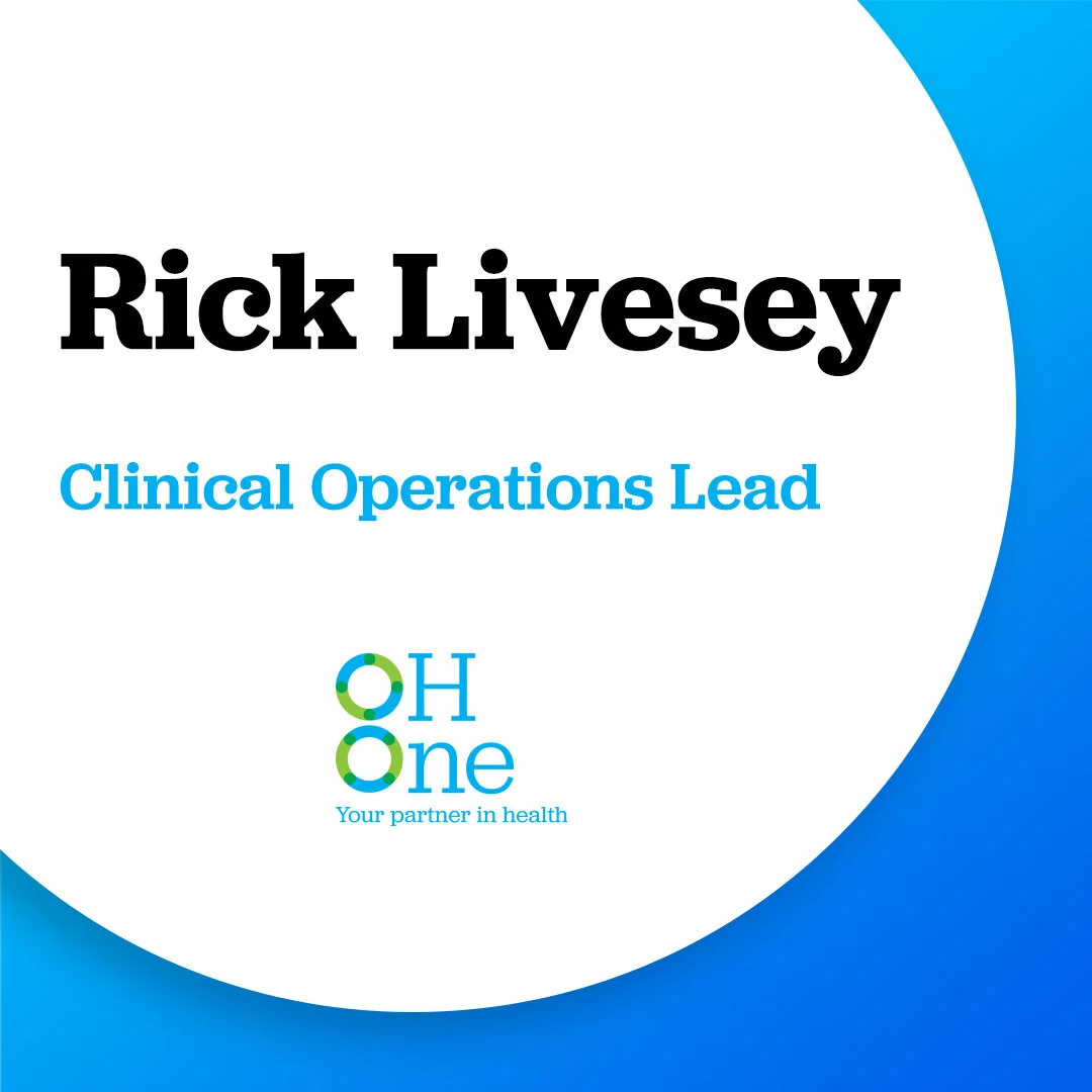 Experienced physiotherapist Rick Livesey joins OH One as Clinical Operations Lead