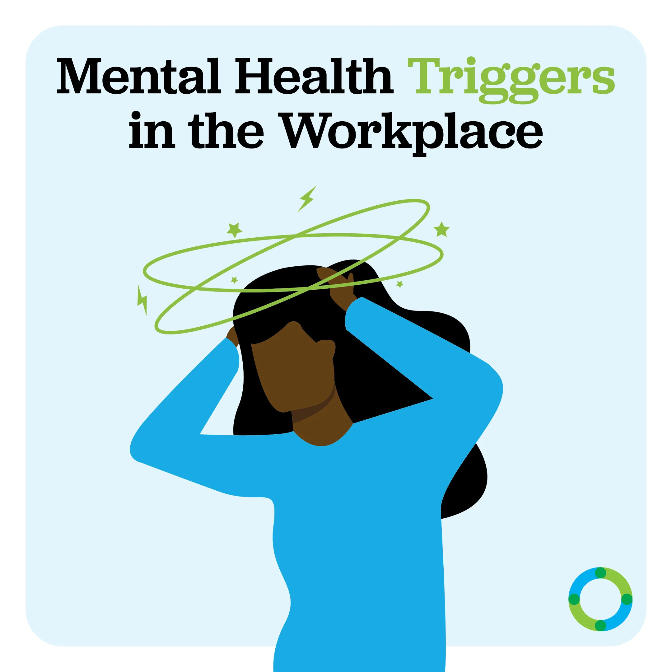 Mental Health Triggers in the Workplace 