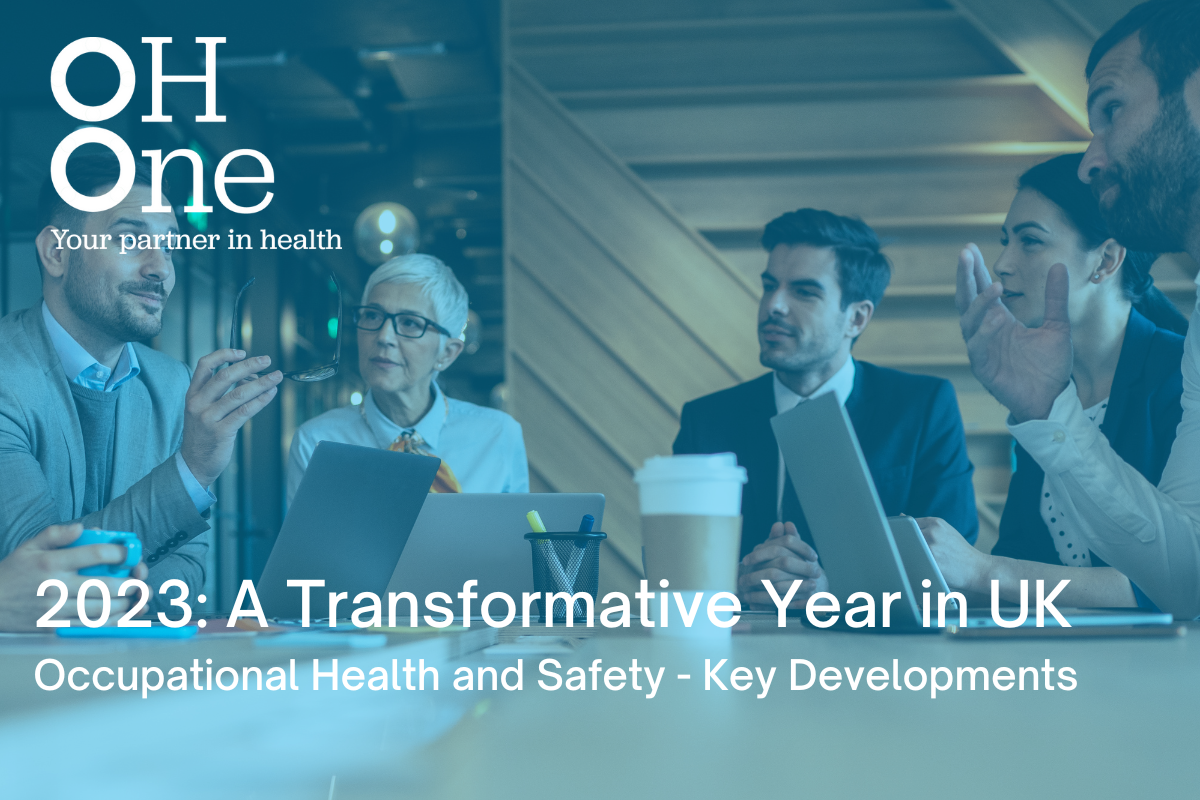 2023: A Transformative Year in UK Occupational Health and Safety - Key Developments