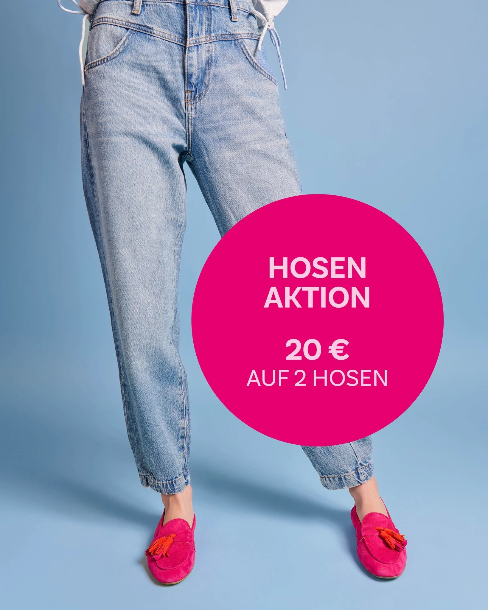 Frischer Schwung f&uuml;r deinen Fr&uuml;hlingslook 🌸

Hol dir neue Lieblingshosen und lass dich daf&uuml;r belohnen:
Beim Kauf von zwei top-modischen, langen Damen- oder Herrenhosen aus unserem aktuellen Sortiment sicherst du dir &euro; 20 Rabatt (