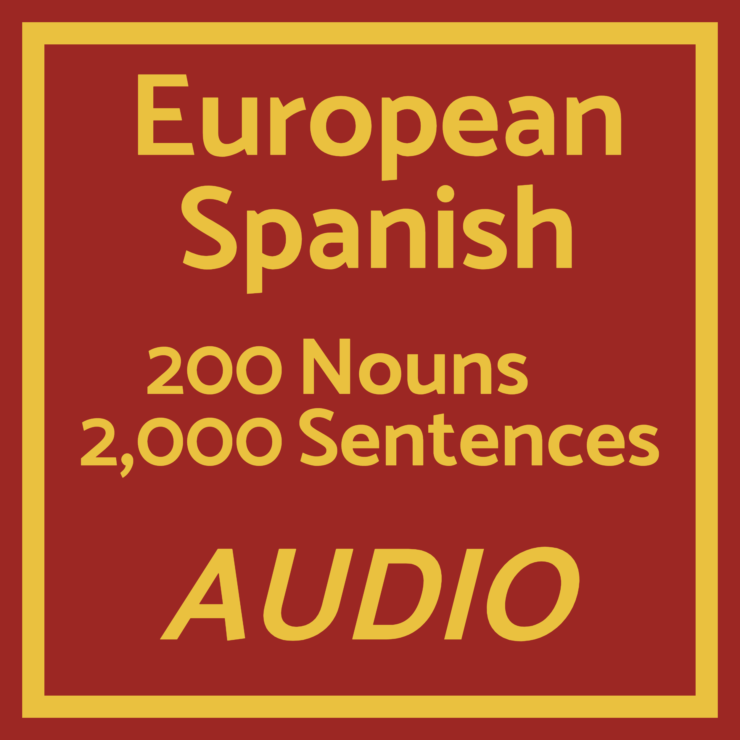 Spanish_European_200Nouns2000Sentences_AUDIO.png