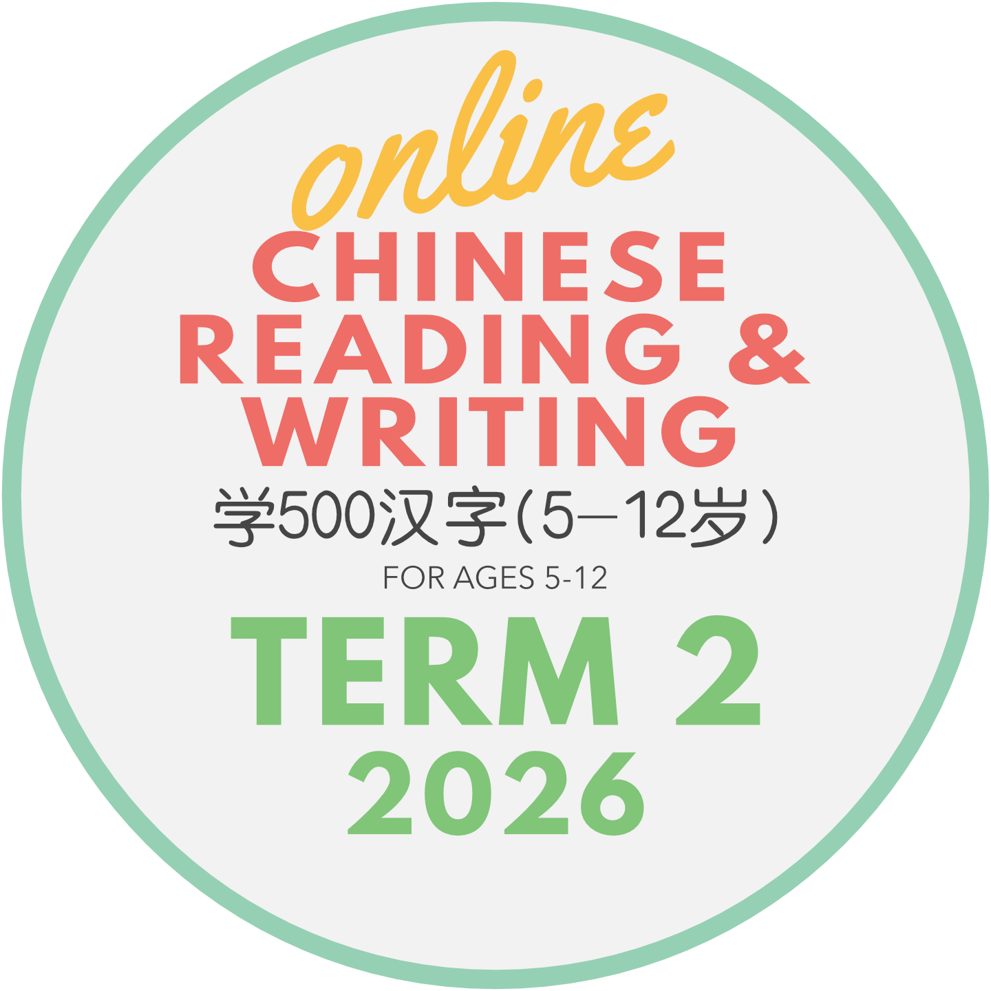Chinese Reading & Writing : 10 lessons - TERM 2 2026