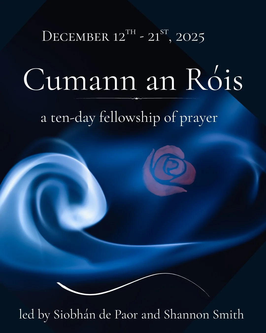 Cumann an Róis - the Fellowship of the Rose