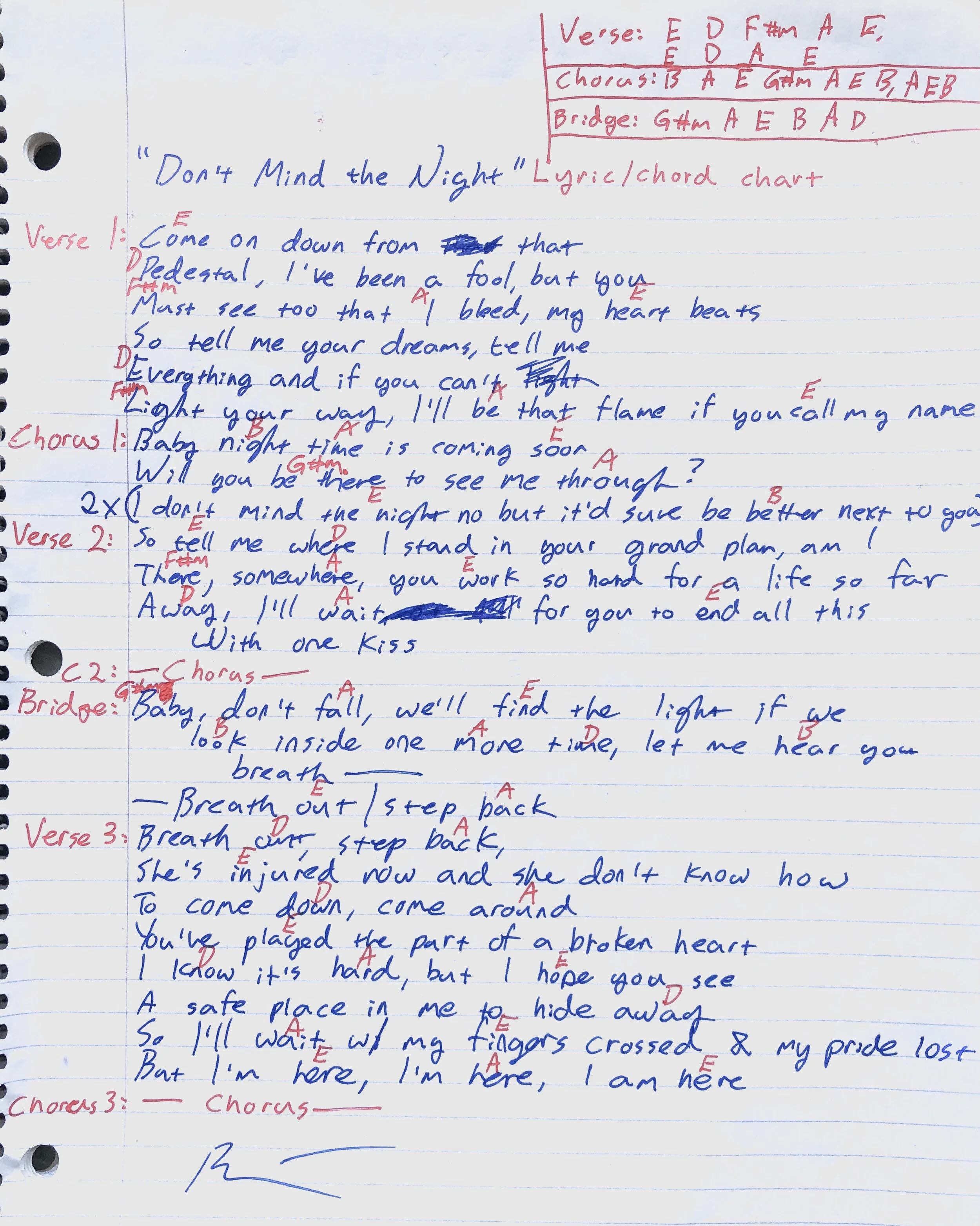 Don’t Mind the NightVerse chords: E D F#m A E, E D A E | chorus chords: B A E, G#m A E B, A E B | bridge chords: G#m A E B A D B[V1]Come on down from that&nbsp;Pedestal, I’ve been a fool, but youMust see too that I bleed, my heart beatsSo tell me yo…