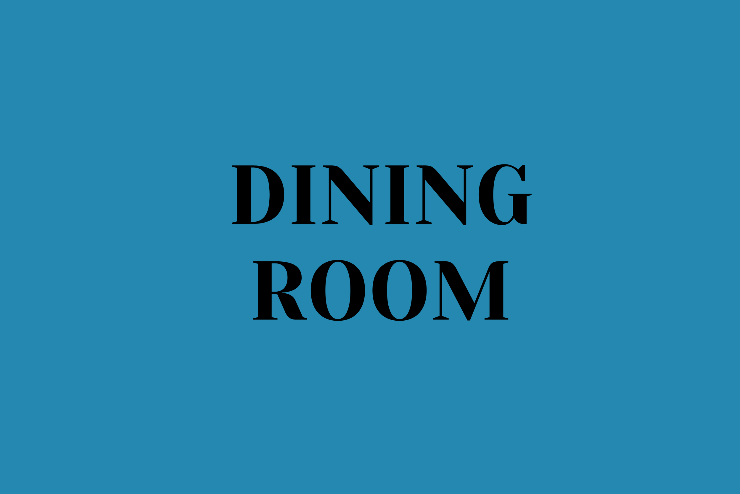 DINING ROOM