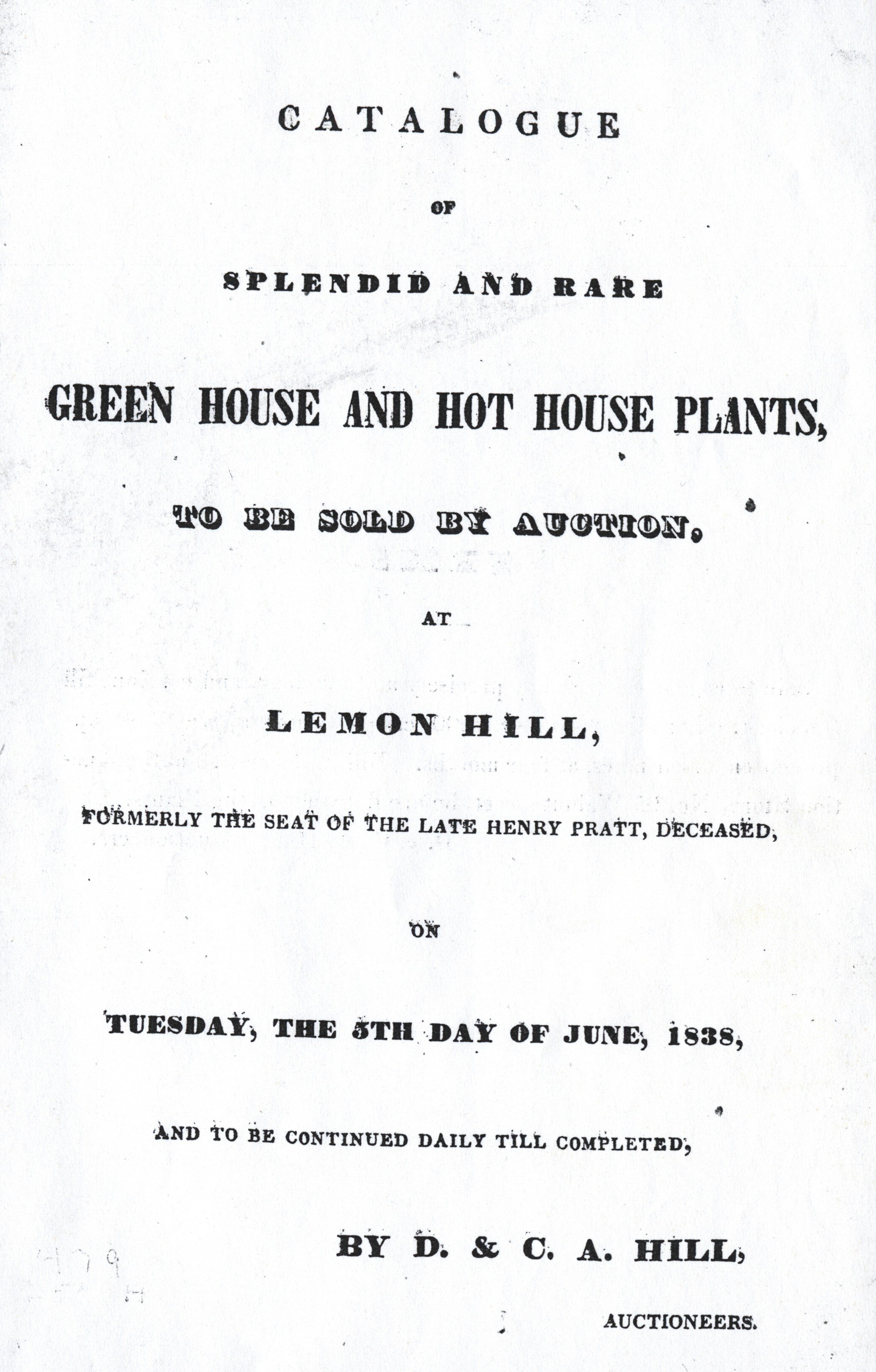  Pratt’s plants were sold at auction after his death in 1838. Photo courtesy Philadelphia Parks &amp; Recreation 