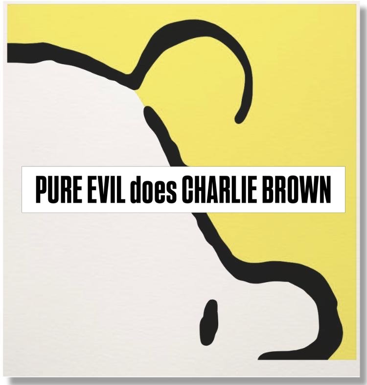Limited edition prints - Pure Evil Snoopy x Charlie Brown duo set. Signed and numbered. Edition of 20 pairs. 70 x 75cm. &pound;600 for both prints. Last chance to grab yourself this one off set #peanuts #snoopy #artprints #pureevil #charliebrown