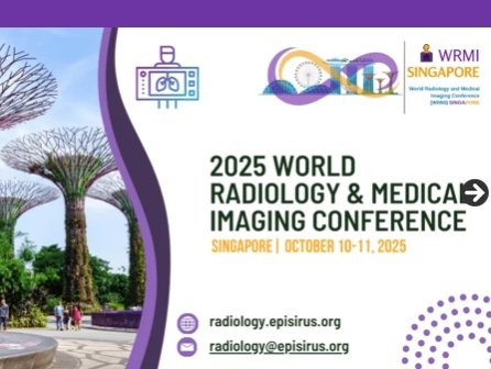 World Radiology and Medical Imaging Conference (WRMI) 2025
