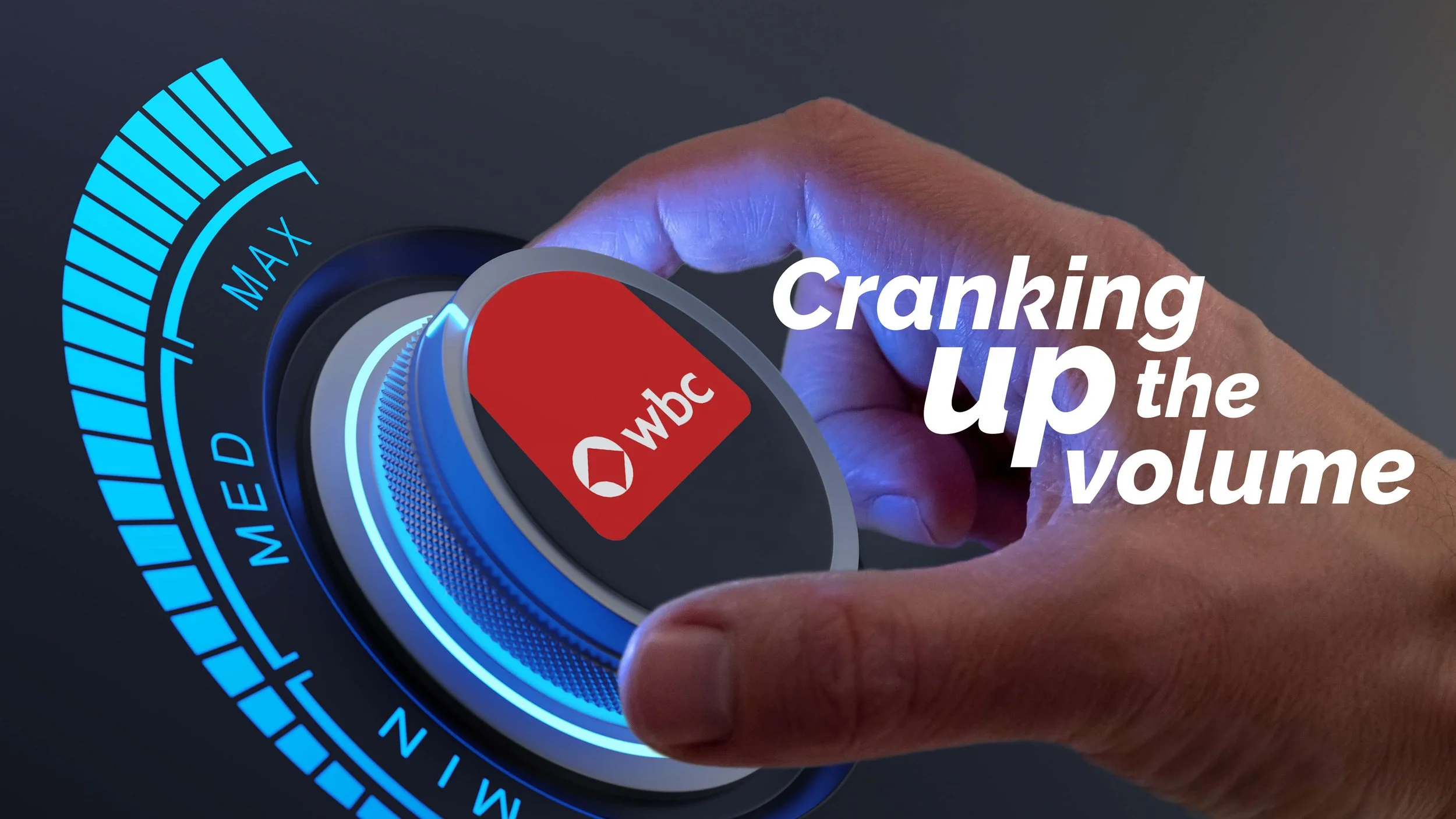 WBC UPPING VOLUME IMAGE_CLEAN.jpg