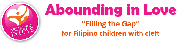 Abounding in Love - "Filling the Gap" for Filipino children with cleft lip or palate