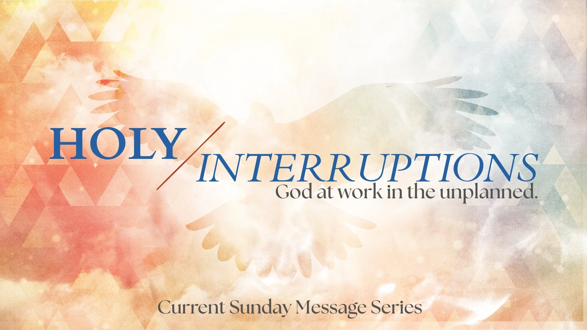 HOLY INTERRUPTIONS-3.jpg
