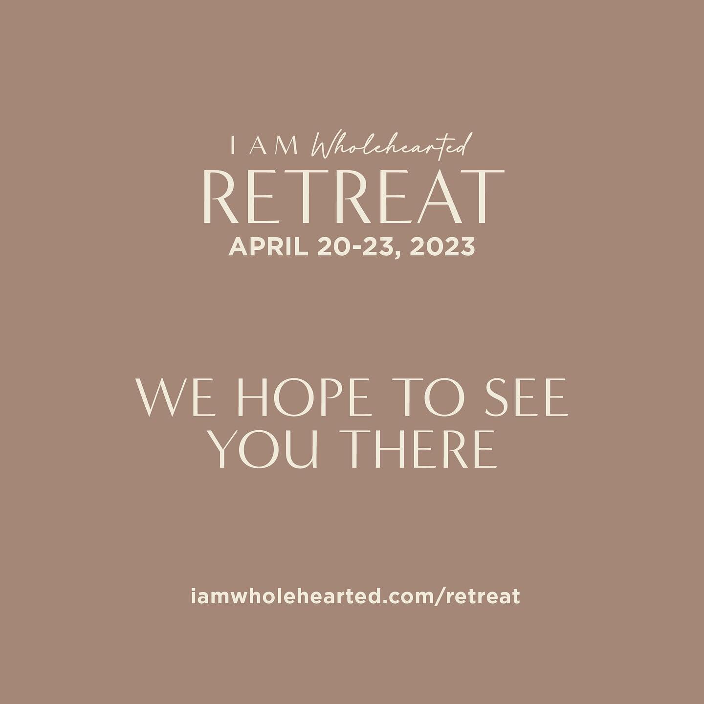 Today is the last chance to register for the I Am Wholehearted Retreat. Show up whole and complete in every area of your life. Link in bio.

&bull;
&bull;
&bull;
&bull;
&bull;

#IAmWholehearted #wholehearted #healingjourney #IAmWholeheartedretreat202