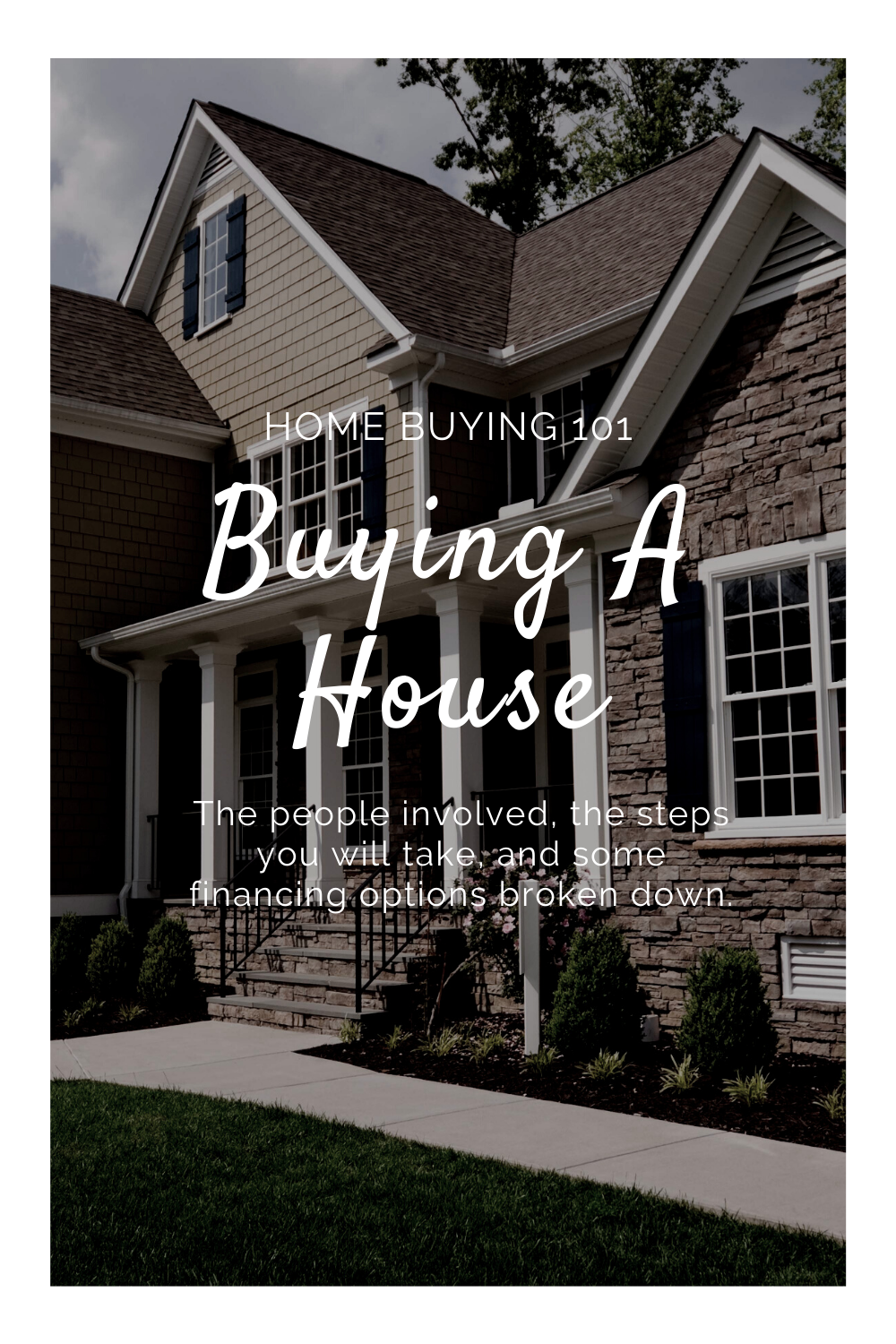 How To Buy A House
