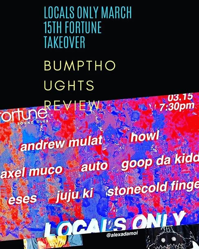 NEW REVIEW: @locals.only.events put on a great display of local talent @fortunesound on March 15th, read about it at bumpthoughts.com