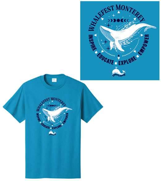 Photo of blue/teal/sapphire tshirt with a whale logo with words circling the whale Whalefest Monterey Inspire Educate Explore Empower on the front with it.  Zoomed in image of the front logo in the upper right corner