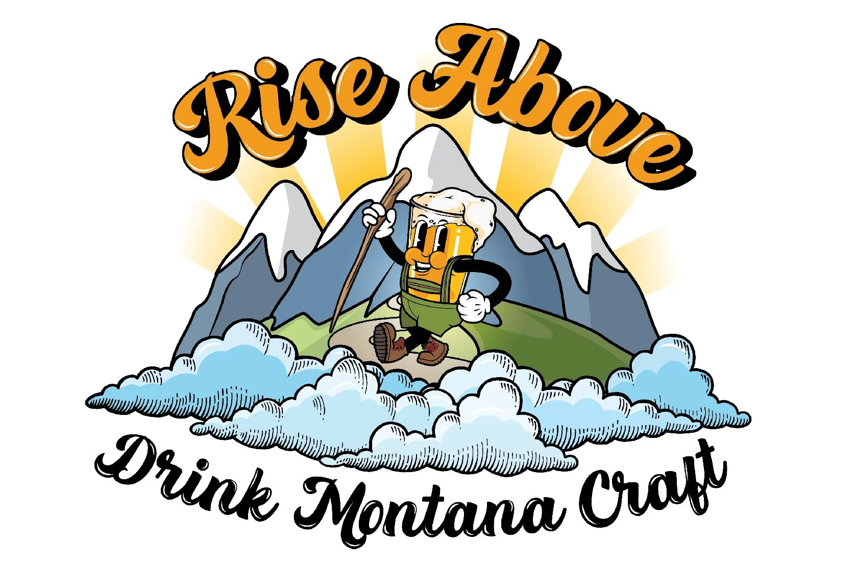 Custom logo illustration of a cartoon beer mug character hiking in the mountains with a sunrise backdrop, surrounded by clouds. Text reads Rise Above, Drink Montana Craft.