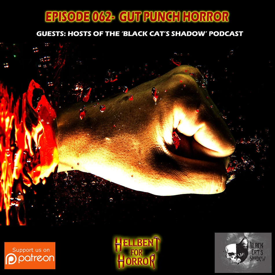 Episode 062- Gut Punch Horror