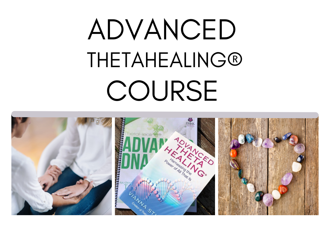 Advanced ThetaHealing® Course