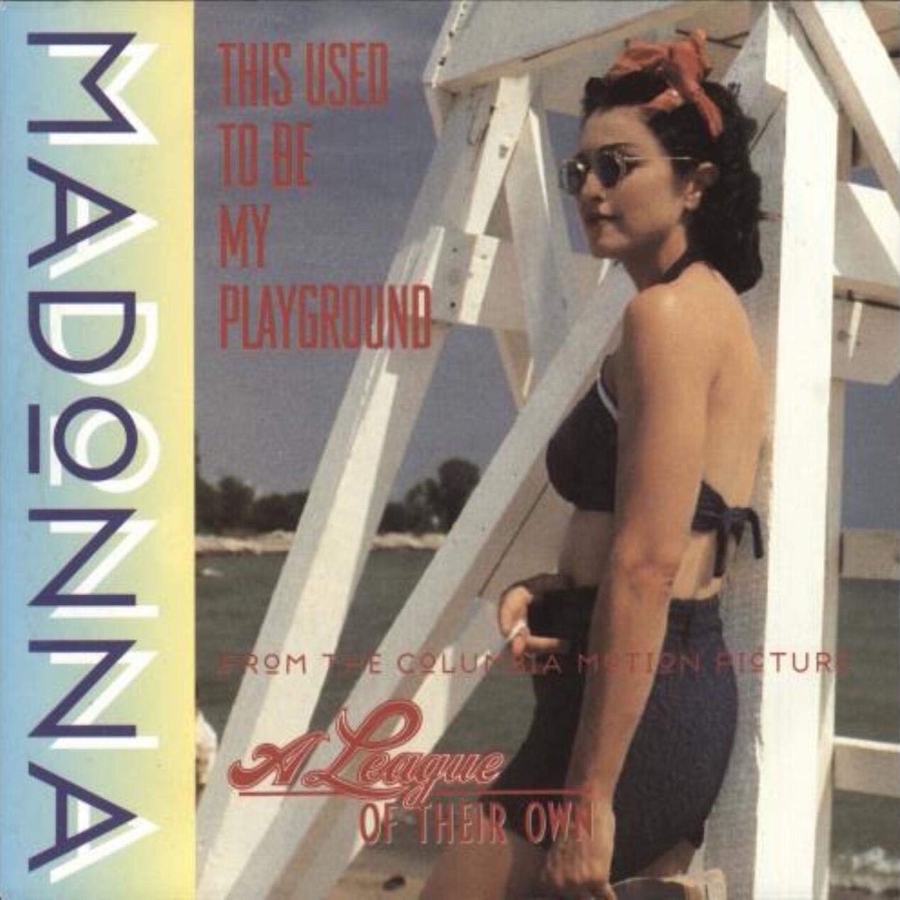 (15) This Used to Be My Playground (From A League of Their Own) - Madonna.jpg