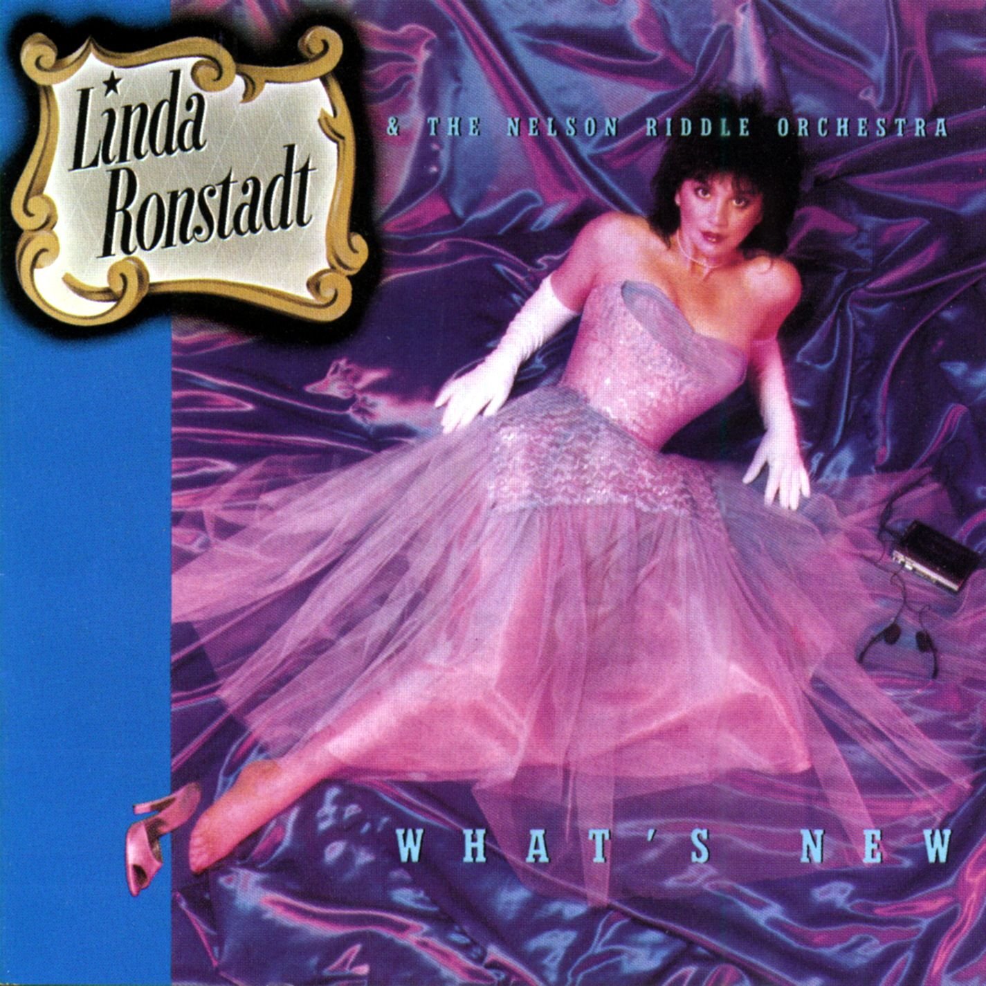 (39) What's New - Linda Ronstadt and The Nelson Riddle Orchestra.jpg