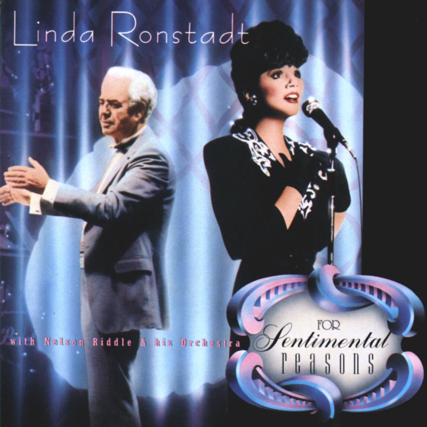 (40) For Sentimental Reasons - Linda Ronstadt and The Nelson Riddle Orchestra.jpg