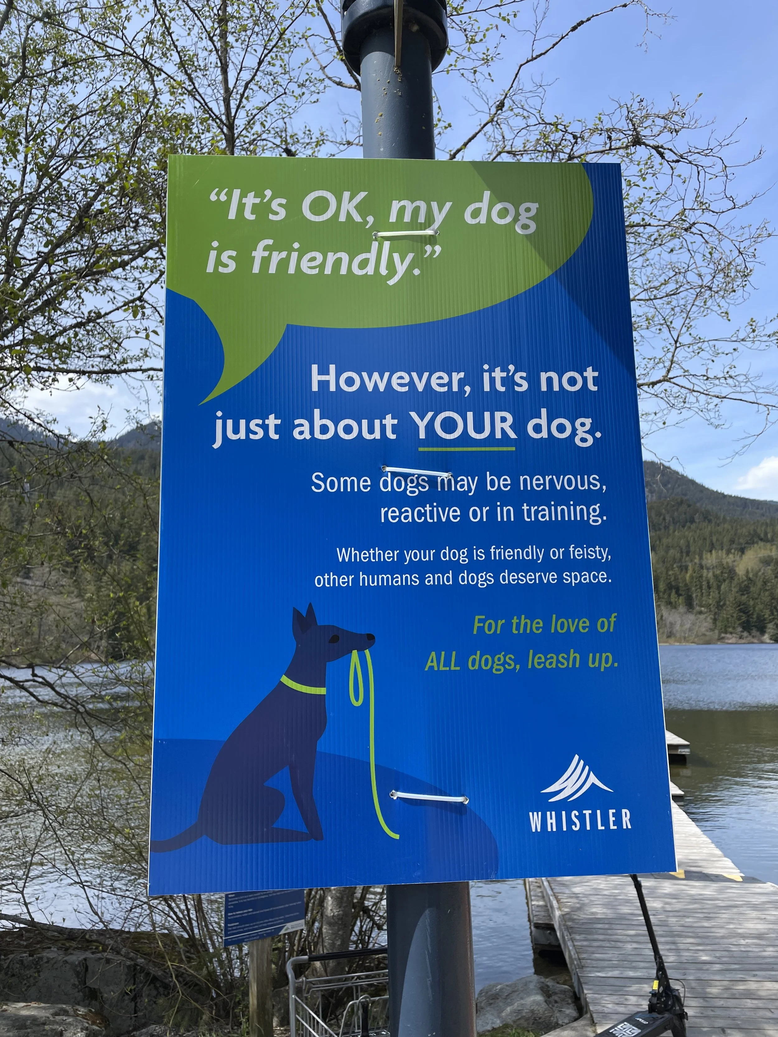 Markus’ favourite sign about keeping leashes on for reactive dogs near Whistler