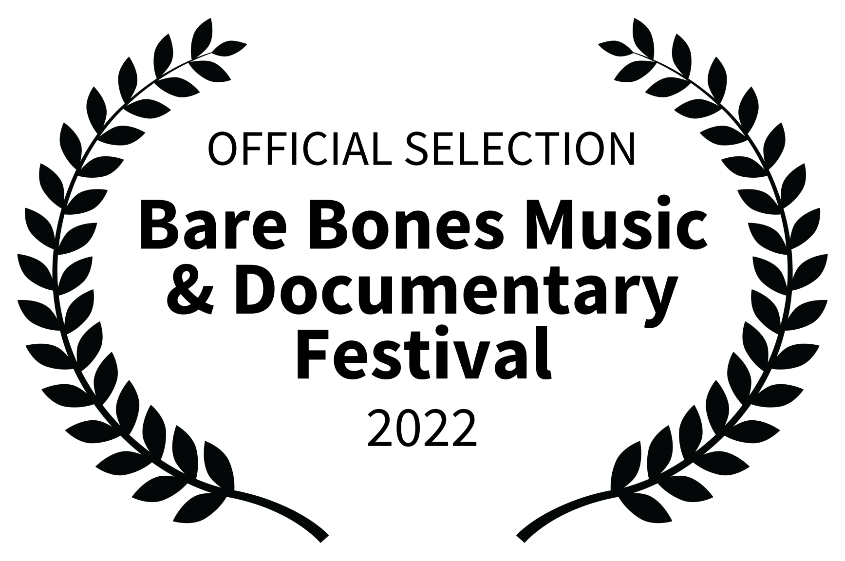 OFFICIAL SELECTION - Bare Bones Music  Documentary Festival - 2022.png