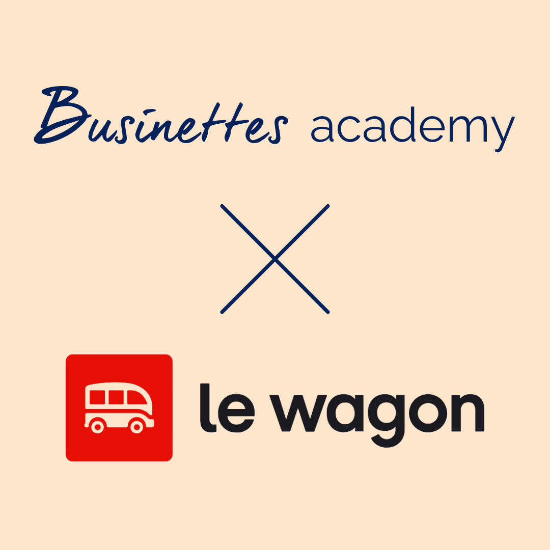 LeWagon Academy x Businettes.png