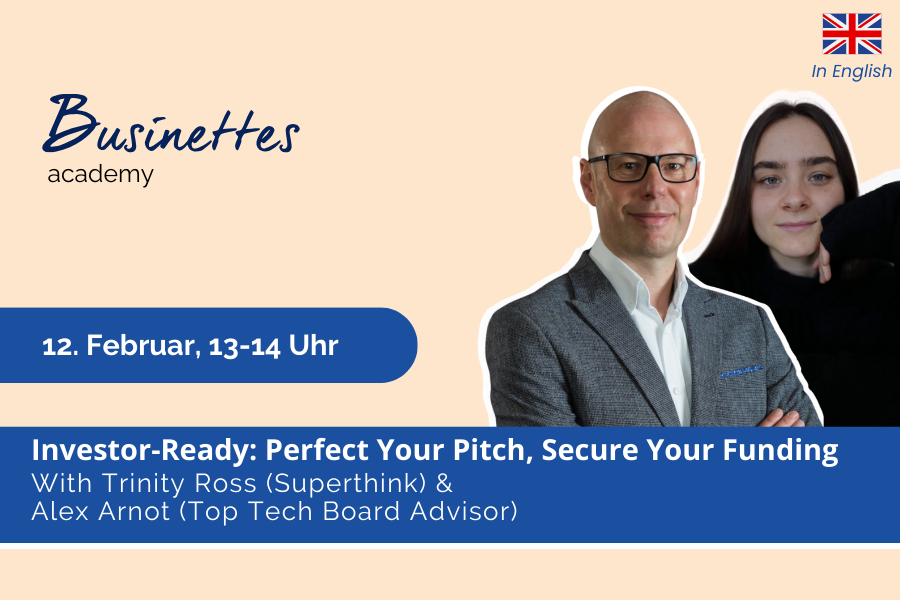 Investor-Ready: Elevate Your Pitch and Secure Funding | Workshop auf Englisch