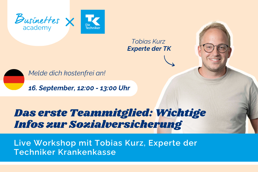 Das erste Teammitglied: Wichtige Infos zur Sozialversicherung!