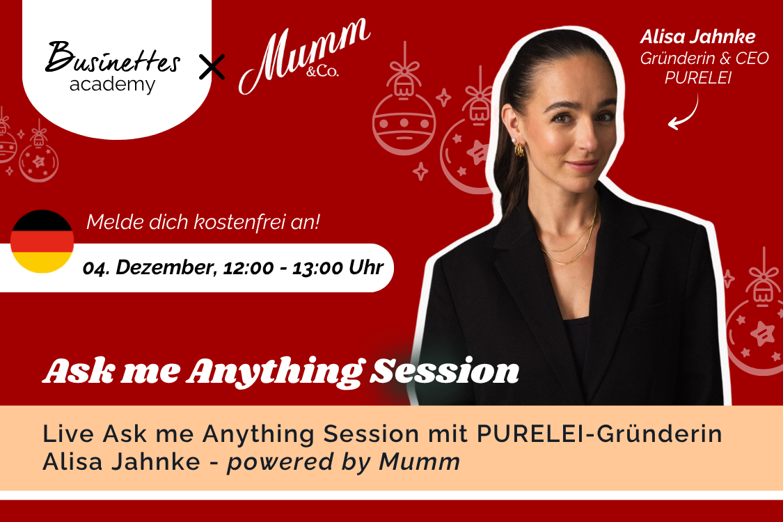 Ask me Anything-Session mit PURELEI-Gründerin Alisa Jahnke | Xmas Edition powered by Mumm