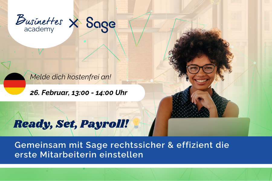 Ready, Set, Payroll! 💡 Rechtssicher & effizient die erste Mitarbeiterin einstellen