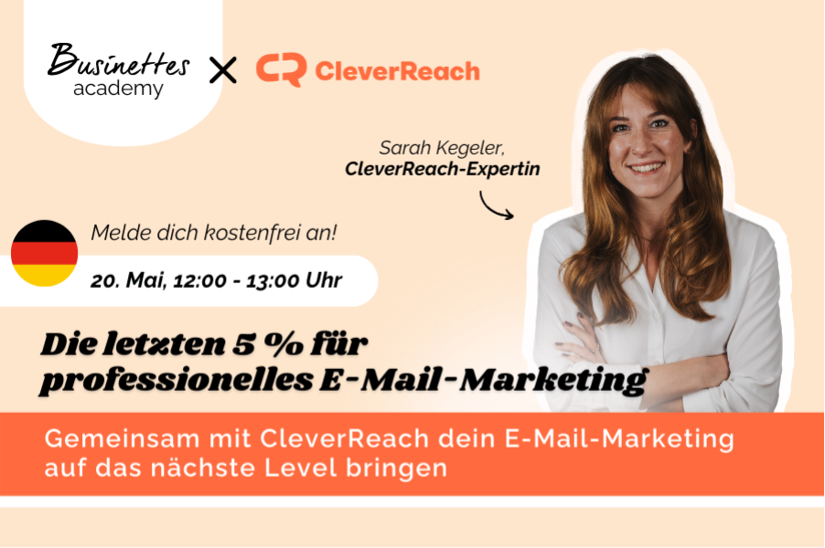 Die letzten 5 % für professionelles E-Mail-Marketing