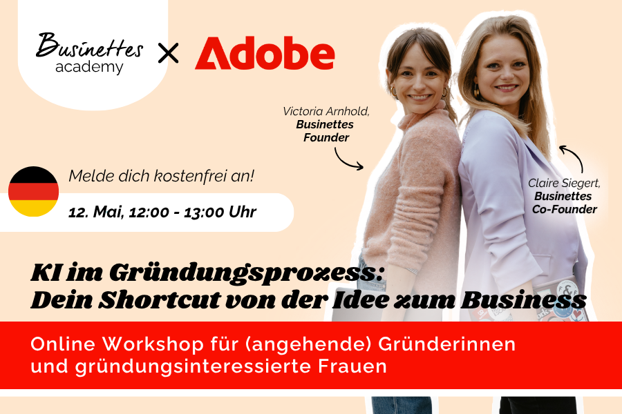 KI im Gründungsprozess: Dein Shortcut von der Idee zum Business - powered by Adobe PDF Space