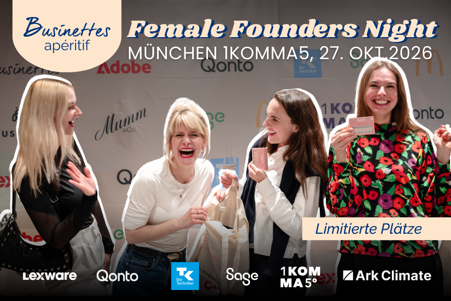 Businettes Apéritif MÜNCHEN | Female Founders Night 