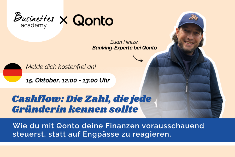 Cashflow: Die Zahl, die jede Gründerin kennen sollte