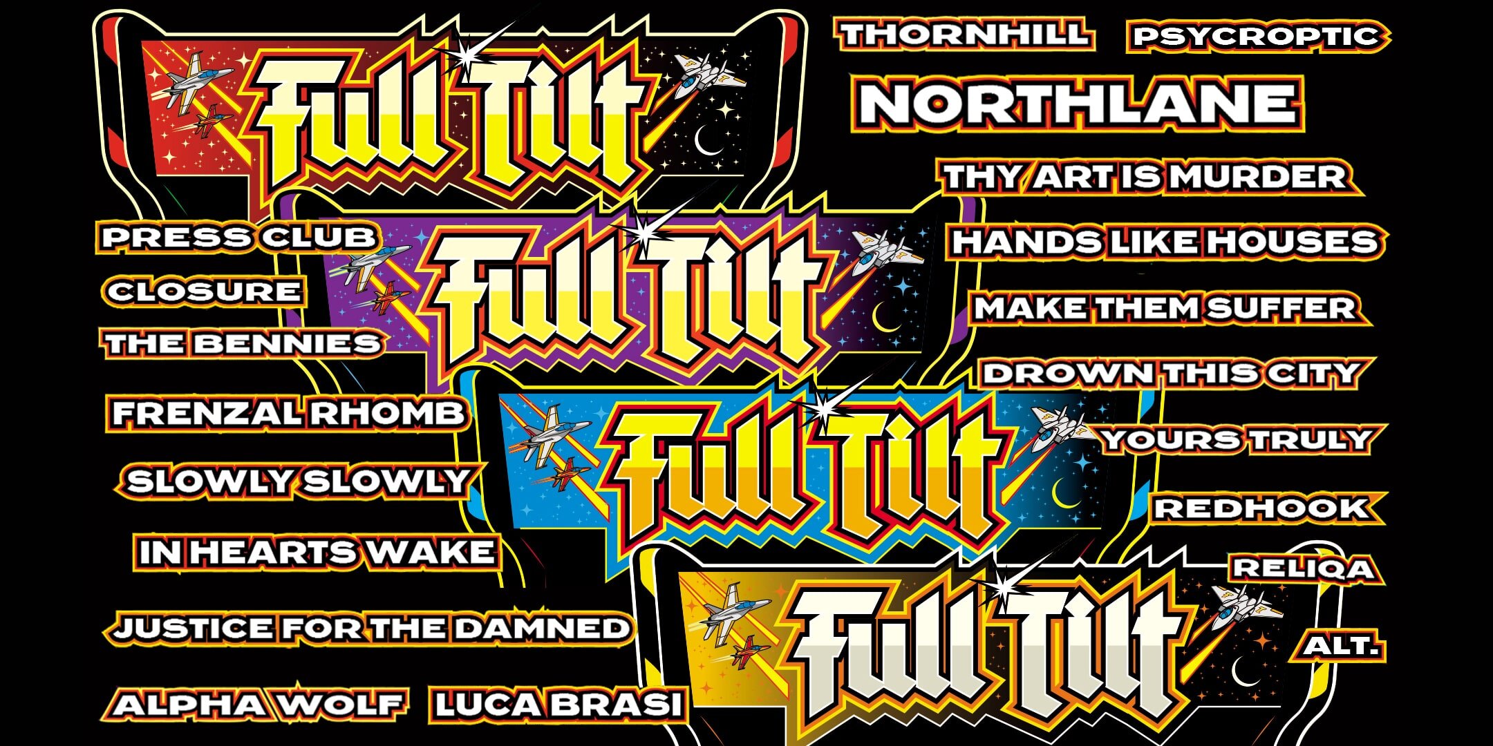 FULL TILT - Fully Rescheduled
