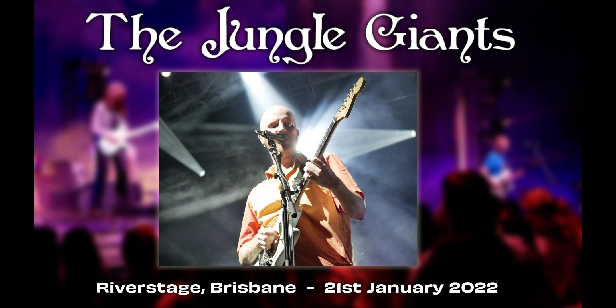 THE JUNGLE GIANTS - Riverstage Brisbane