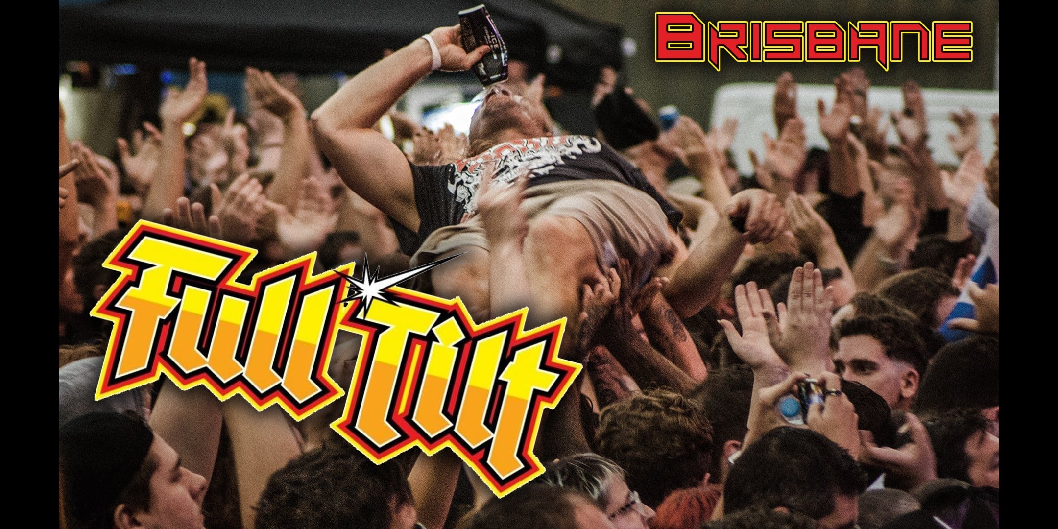 FULL TILT Festival - Brisbane