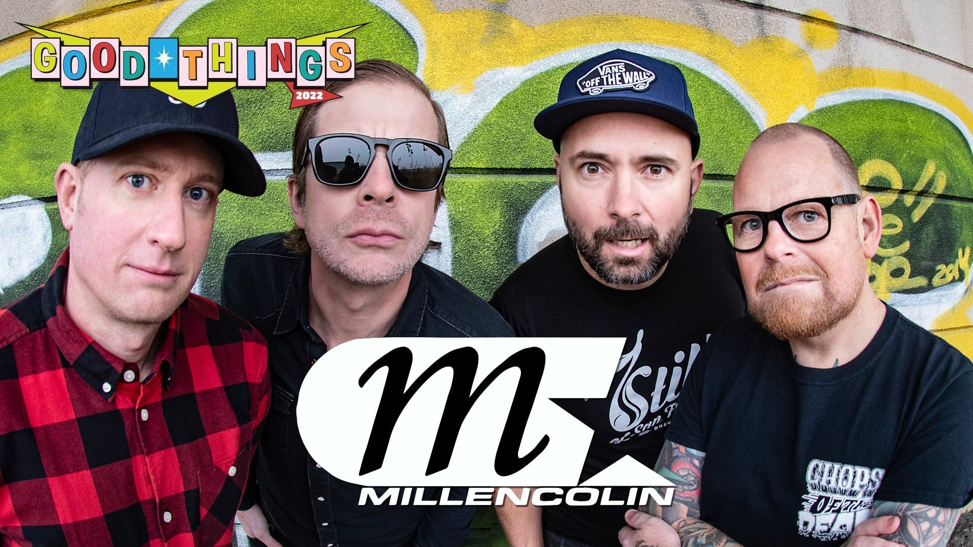 MILLENCOLIN – The GOOD THINGS about Being Stranded with Fat Mike