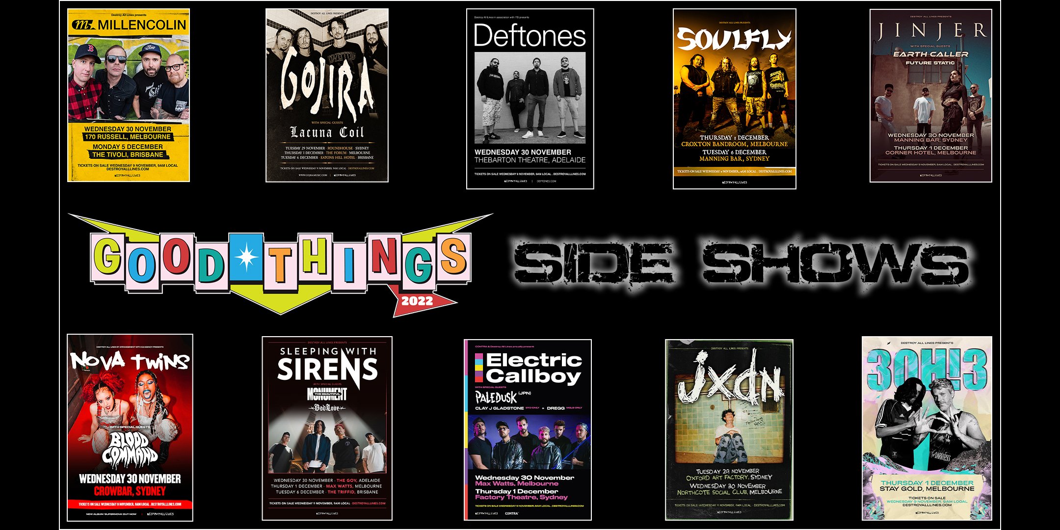 GOOD THINGS - Sideshows Announced!
