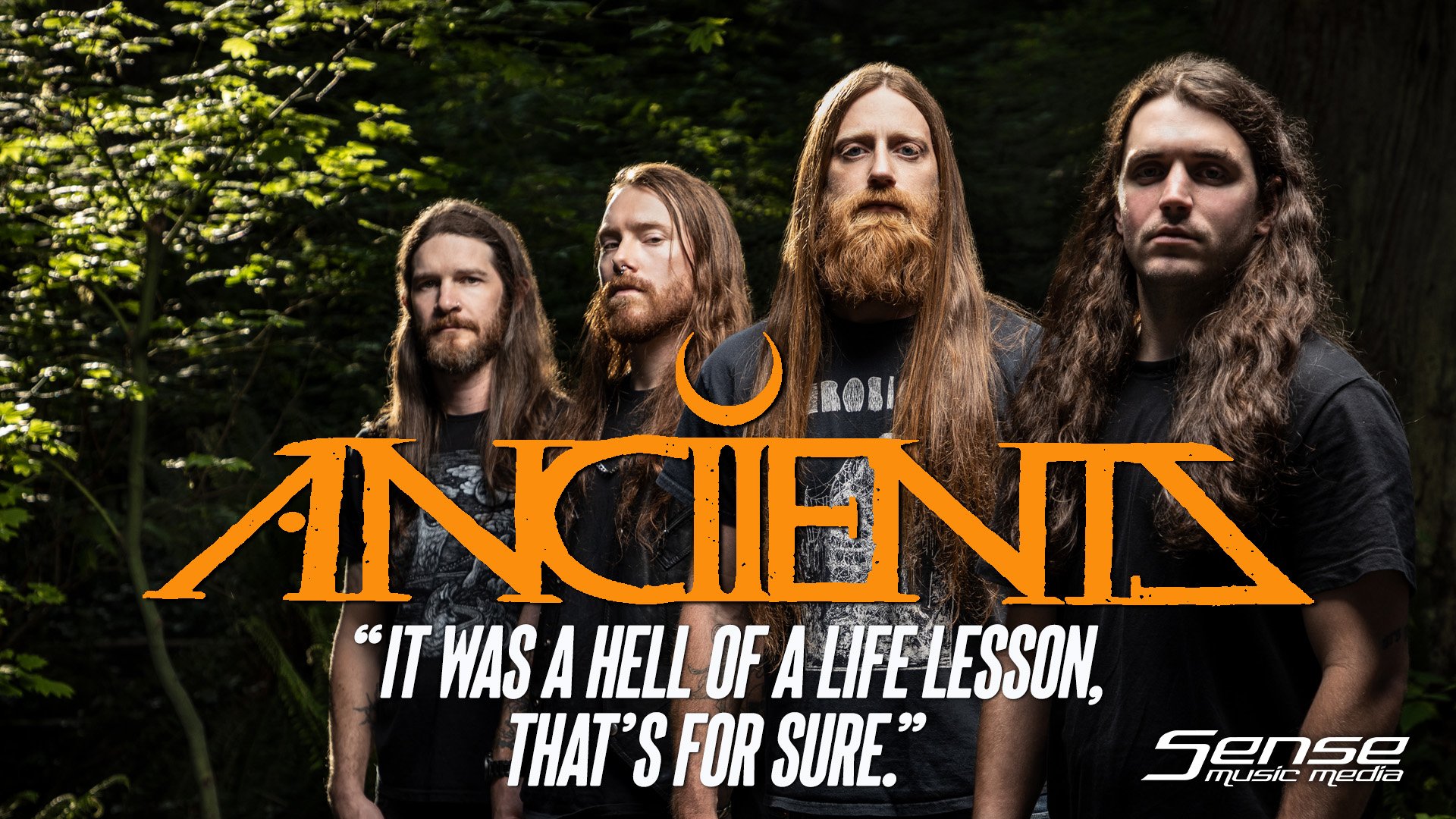 ANCIIENTS - “It Was a Hell of a Life Lesson.”
