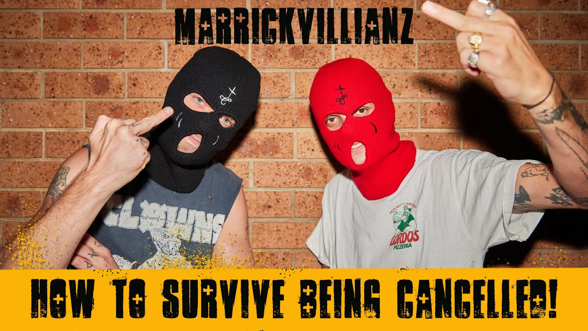 MARRICKVILLAINZ - How To Survive Being Cancelled