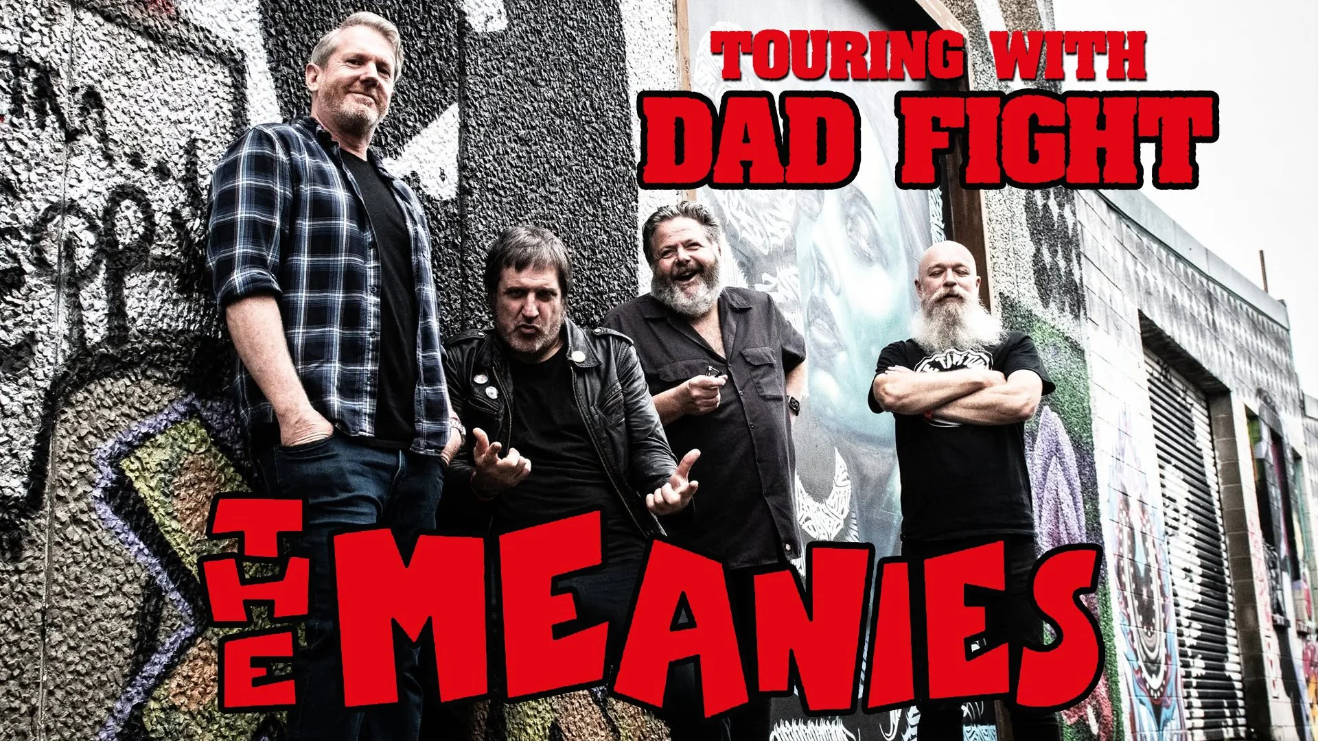 THE MEANIES Touring With DAD FIGHT
